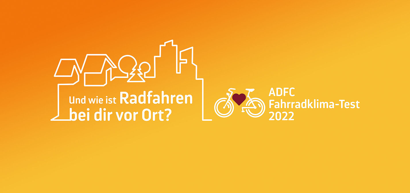 ADFC-Fahrradklima-Test 2022 ADFC-Fahrradklima-Test 2022
